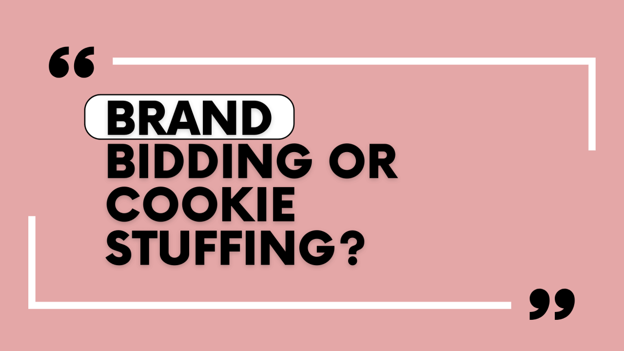🚫 Brand Bidding ≠ Cookie Stuffing